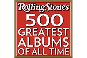 500 величайших альбомов всех времён по версии журнала Rolling Stone
