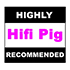 Hifi Pig: Highly Recommended