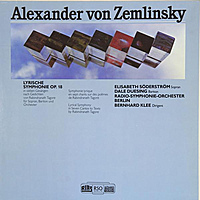 Виниловая пластинка ВИНТАЖ - РАЗНОЕ -  ALEXANDER VON ZEMLINSKY: LYRISCHE SYMPHONIE OP. 18 (E. SODERSTROM, D. DUESING)