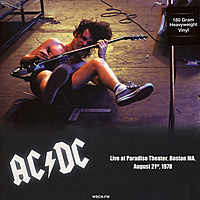 Виниловая пластинка AC/DC - PARADISE THEATER BOSTON MA, AUGUST 21ST 1978
