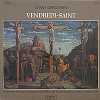 Виниловая пластинка ВИНТАЖ - РАЗНОЕ - CHANT GREGORIEN - VENDREDI SAINT (CHOEUR DES MOINES DE L' ABBAYE SAINT-PIERRE DE SOLESMES)