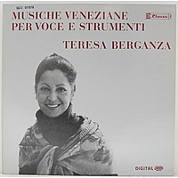 Винтажная виниловая пластинка MUSICHE VENEZIANE PER VOCE E STRUMENTI (TERESA BERGANZA)