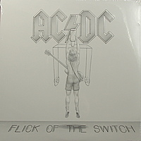 Виниловая пластинка  AC/DC-FLICK OF THE SWITCH