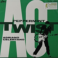 Виниловая пластинка ADRIANO CELENTANO - PEPPERMINT TWIST