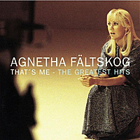 CD-диск AGNETHA FALTSKOG - THAT'S ME: THE GREATEST HITS (REMASTERED)