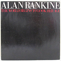Винтажная виниловая пластинка ALAN RANKINE - THE WORLD BEGINS TO LOOK HER AGE