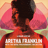 Виниловая пластинка ARETHA FRANKLIN & ROYAL PHILHARMONIC ORCHESTRA - A BRAND NEW ME