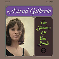 Виниловая пластинка ASTRUD GILBERTO - SHADOW OF YOUR SMILE (REMASTERED, ACOUSTIC SOUNDS, 180GR)
