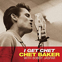 Виниловая пластинка CHET BAKER - I GET CHET (COLOUR)