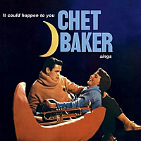 Виниловая пластинка CHET BAKER - IT COULD HAPPEN TO YOU (COLOUR)