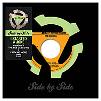 Виниловая пластинка BEE GEES & FAITH NO MORE - SIDE BY SIDES: I STARTED A JOKE (7")