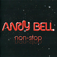 CD-диск ANDY BELL - NON-STOP