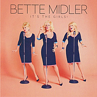Виниловая пластинка BETTE MIDLER - IT’S THE GIRLS (2 LP)