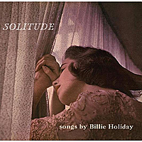 Виниловая пластинка BILLIE HOLIDAY - SOLITUDE (REISSUE)