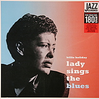 Виниловая пластинка BILLIE HOLIDAY - LADY SINGS THE BLUES (180 GR, Jazz Wax)