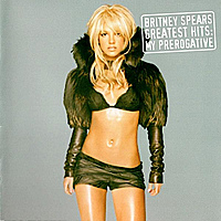 CD-диск BRITNEY SPEARS - GREATEST HITS: MY PREROGATIVE