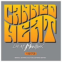 Виниловая пластинка CANNED HEAT - LIVE AT MONTREUX 1973 (2 LP)