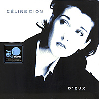 Виниловая пластинка CELINE DION - D'EUX (180 GR)