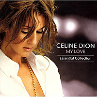 Виниловая пластинка CELINE DION - MY LOVE ESSENTIAL COLLECTION (2 LP)