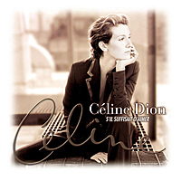 Виниловая пластинка CELINE DION - S'IL SUFFISAIT D'AIMER (2 LP, 180 GR)
