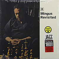 Виниловая пластинка CHARLES MINGUS - MINGUS REVISITED (180 GR)