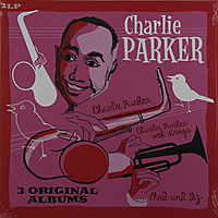 Виниловая пластинка CHARLIE PARKER - 3 ORIGINALS ALBUMS (2 LP)