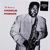 Виниловая пластинка CHARLIE PARKER - THE GENIUS OF CHARLIE PARKER (180 GR)