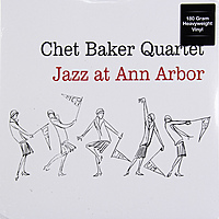 Виниловая пластинка CHAT BAKER - JAZZ AT ANN ARBOR (180 GR)