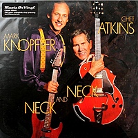 Виниловая пластинка CHET ATKINS & MARK KNOPFLER - NECK AND NECK