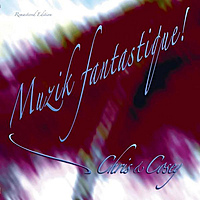 Виниловая пластинка CHRIS & COSEY - MUZIK FANTASTIQUE! (LIMITED, COLOUR)