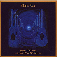 CD-диск CHRIS REA - (BLUE GUITARS) A COLLECTION OF SONGS (2CD)