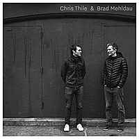 Виниловая пластинка CHRIS THILE & BRAD MEHLDAU - CHRIS THILE & BRAD MEHLDAU (2 LP)