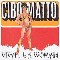 Виниловая пластинка CIBO MATTO - VIVA! LA WOMAN (180 GR)