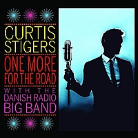 Виниловая пластинка CURTIS STIGERS - ONE MORE FOR THE ROAD: LIVE