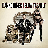 CD-диск DANKO JONES - BELOW THE BELT