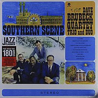 Виниловая пластинка DAVE BRUBECK QUARTET - SOUTHERN SCENE (180 GR)