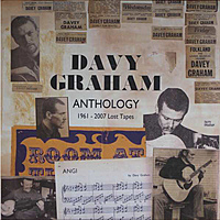 Виниловая пластинка DAVY GRAHAM - ANTHOLOGY (LOST TAPES 1961-2007) (2 LP, 180 GR)