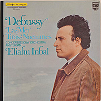 Винтажная виниловая пластинка DEBUSSY - LA MER, TROIS NOCTURNES (ELIAHU INBAL)