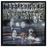 Виниловая пластинка DEEP PURPLE - IN CONCERT '72 (2 LP + 7")