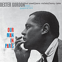 Виниловая пластинка DEXTER GORDON - OUR MAN IN PARIS (REISSUE)