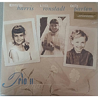 Виниловая пластинка DOLLY PARTON & LINDA RONSTADT & EMMYLOU HARRIS - TRIO II ORIGINAL ALBUM (180 GR)