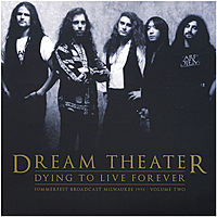 Виниловая пластинка DREAM THEATER - DYING TO LIVE FOREVER- MILWAUKEE 1993 V2