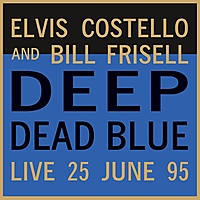 Виниловая пластинка ELVIS COSTELLO - DEEP DEAD BLUE - LIVE AT MELTDOWN (180 GR)