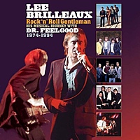 Виниловая пластинка DR. FEELGOOD - LEE BRILLEAUX: ROCK'N'ROLL GENTLEMAN (180 GR)