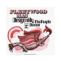 Виниловая пластинка FLEETWOOD MAC - DRAGONFLY / THE PURPLE DANCER (7")