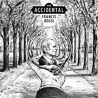 Виниловая пластинка FRANCIS ROSSI - THE ACCIDENTAL