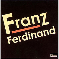 CD-диск FRANZ FERDINAND - FRANZ FERDINAND