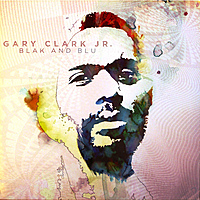 Виниловая пластинка GARY CLARK JR. - BLAK AND BLU (2 LP)