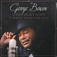 Виниловая пластинка GEORGE BENSON - INSPIRATION: A TRIBUTE TO NAT KING COLE