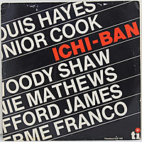 Винтажная виниловая пластинка ICHI-BAN (LOUIS HAYES, JUNIOR COOK, WOODY SHAW, RONNIE MATHEWS, STAFFORD JAMES, GUILHERME FRANCO)